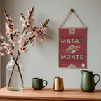 Mata De Monte Poster